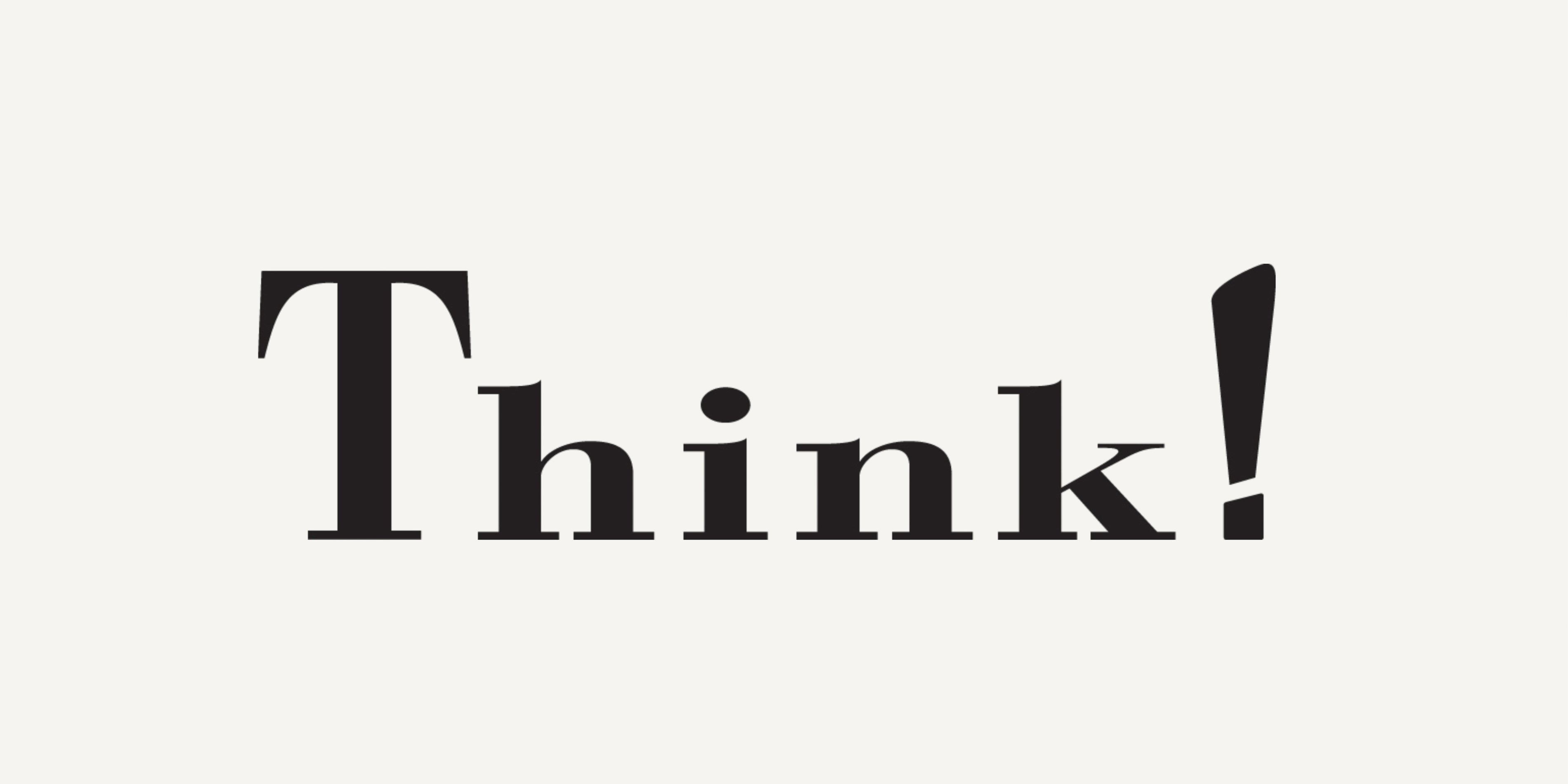 Think!